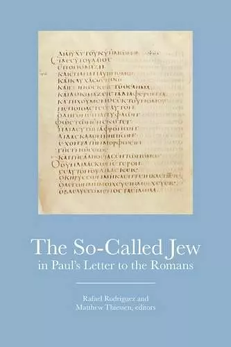 The So-Called Jew in Pauls Letter to the Romans cover