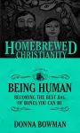 The Homebrewed Christianity Guide to Being Human cover