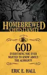 The Homebrewed Christianity Guide to God cover