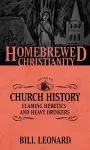 The Homebrewed Christianity Guide to Church History cover