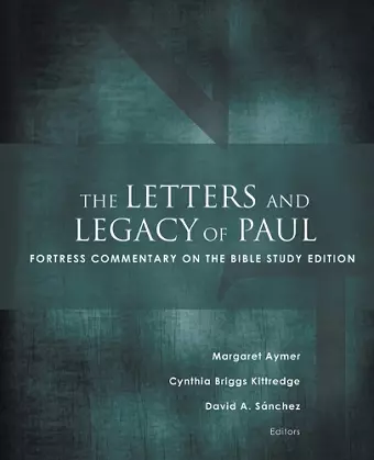 The Letters and Legacy of Paul cover