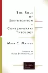 The Role of Justification in Contemporary Theology cover