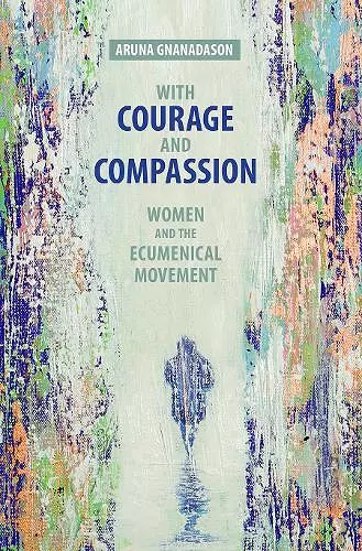 With Courage and Compassion cover