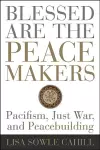 Blessed Are the Peacemakers cover