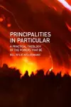 Principalities in Particular cover