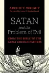 Satan and the Problem of Evil cover