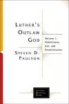 Luther's Outlaw God cover