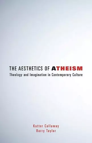 The Aesthetics of Atheism cover