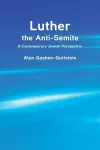 Luther the Anti-Semite cover