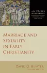 Marriage and Sexuality in Early Christianity cover