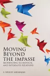 Moving Beyond the Impasse cover