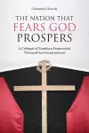 The Nation That Fears God Prospers cover