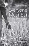 Everyone Must Eat cover