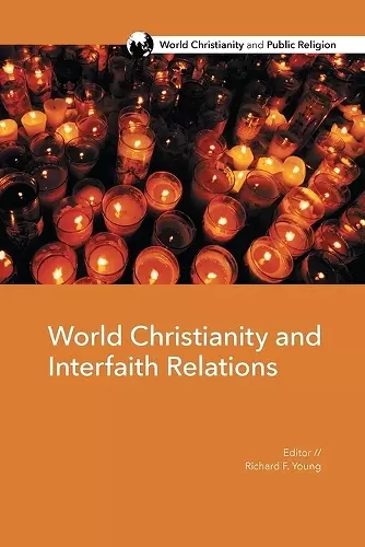 World Christianity and Interfaith Relations cover