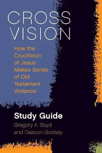 Cross Vision Study Guide cover