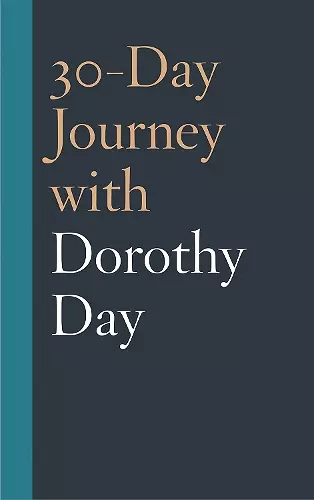 30-Day Journey with Dorothy Day cover