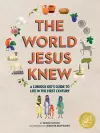 The Curious Kid's Guide to the World Jesus Knew cover