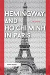 Hemingway and Ho Chi Minh in Paris cover