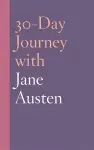 30-Day Journey with Jane Austen cover