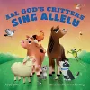 All God's Critters Sing Allelu cover