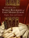Women Reformers of Early Modern Europe cover