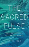 The Sacred Pulse cover