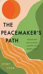 The Peacemaker's Path cover