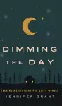 Dimming the Day cover