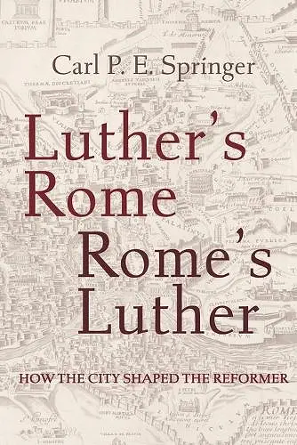 Luther's Rome, Rome's Luther cover