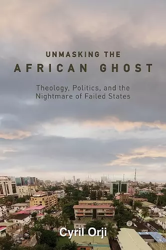 Unmasking the African Ghost cover