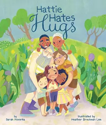 Hattie Hates Hugs cover