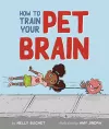 How to Train Your Pet Brain cover