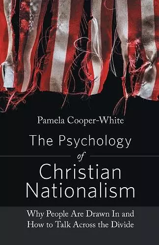 The Psychology of Christian Nationalism cover