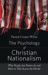 The Psychology of Christian Nationalism cover