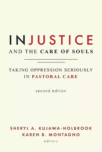 Injustice and the Care of Souls, Second Edition cover