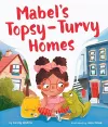 Mabel's Topsy-Turvy Homes cover