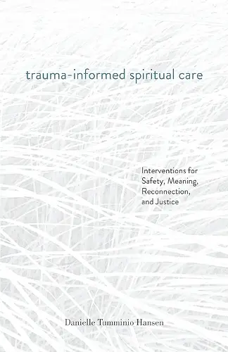 Trauma-Informed Spiritual Care cover
