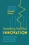 Leading Faithful Innovation cover