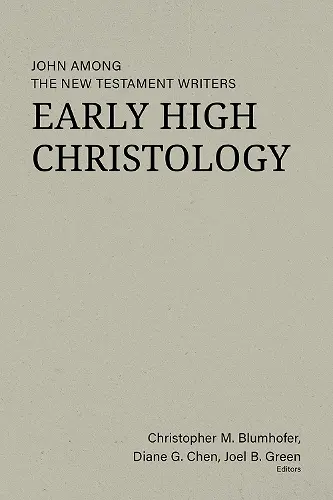 Early High Christology cover