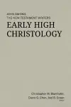 Early High Christology cover