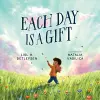 Each Day Is a Gift cover