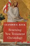 Renewing New Testament Christology cover