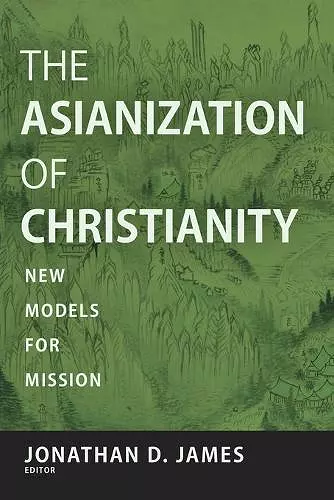 The Asianization of Christianity cover