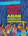 Auntie Kristina's Guide to Asian American Activism cover