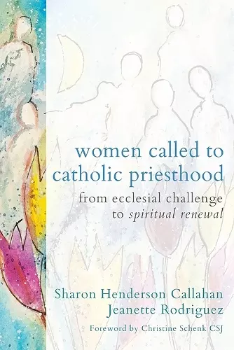 Women Called to Catholic Priesthood cover