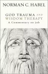 God Trauma and Wisdom Therapy cover