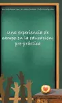 Una Experiencia de Campo En La Educación cover