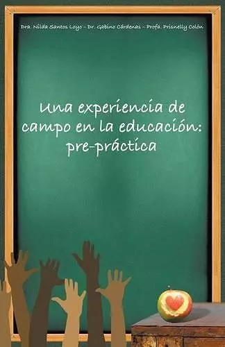 Una Experiencia de Campo En La Educación cover