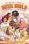 Secret Loves of Geek Girls The: Expanded Edition cover