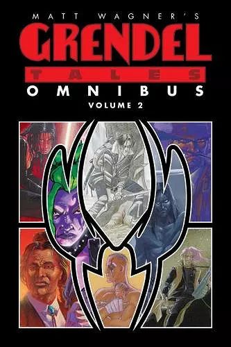 Matt Wagner's Grendel Tales Omnibus Volume 2 cover
